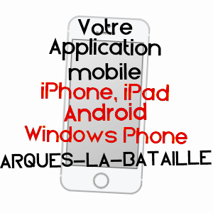 application mobile à ARQUES-LA-BATAILLE / SEINE-MARITIME