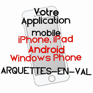 application mobile à ARQUETTES-EN-VAL / AUDE