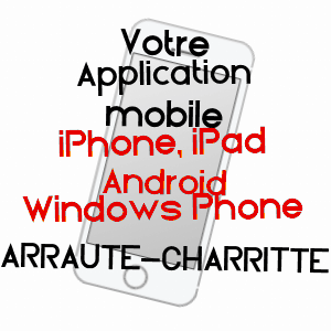 application mobile à ARRAUTE-CHARRITTE / PYRéNéES-ATLANTIQUES