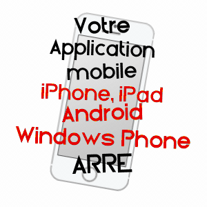 application mobile à ARRE / GARD