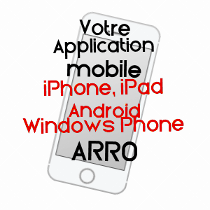 application mobile à ARRO / CORSE-DU-SUD