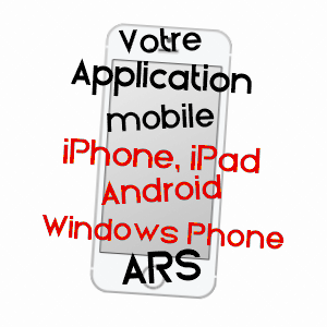 application mobile à ARS / CREUSE