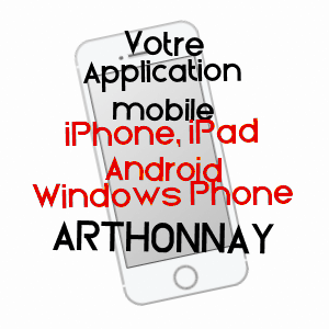 application mobile à ARTHONNAY / YONNE