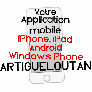 application mobile à ARTIGUELOUTAN / PYRéNéES-ATLANTIQUES