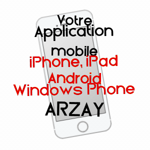 application mobile à ARZAY / ISèRE