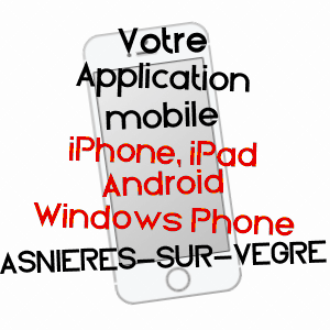 application mobile à ASNIèRES-SUR-VèGRE / SARTHE