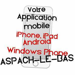 application mobile à ASPACH-LE-BAS / HAUT-RHIN