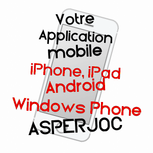 application mobile à ASPERJOC / ARDèCHE