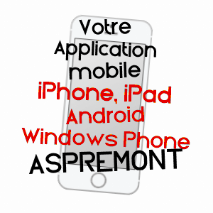 application mobile à ASPREMONT / ALPES-MARITIMES
