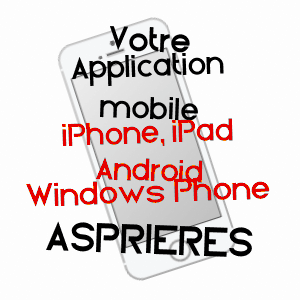 application mobile à ASPRIèRES / AVEYRON
