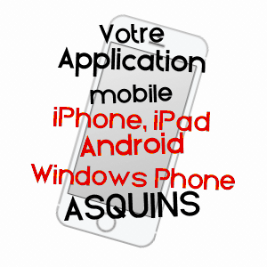 application mobile à ASQUINS / YONNE