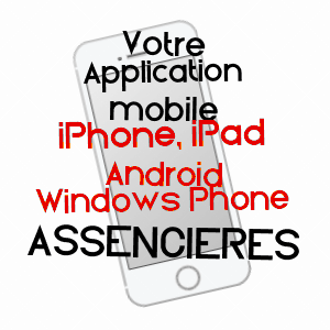 application mobile à ASSENCIèRES / AUBE