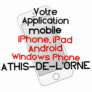 application mobile à ATHIS-DE-L'ORNE / ORNE