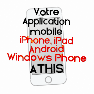 application mobile à ATHIS / MARNE