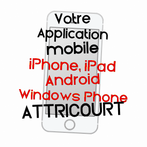 application mobile à ATTRICOURT / HAUTE-SAôNE