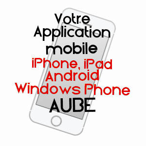 application mobile à AUBE / ORNE