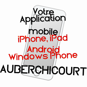 application mobile à AUBERCHICOURT / NORD
