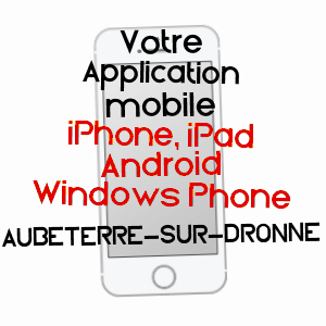 application mobile à AUBETERRE-SUR-DRONNE / CHARENTE