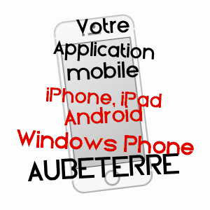 application mobile à AUBETERRE / AUBE