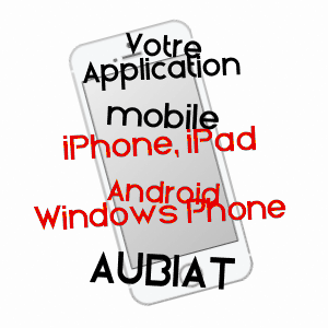 application mobile à AUBIAT / PUY-DE-DôME