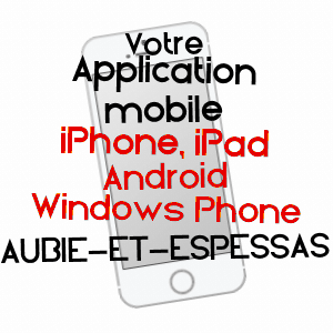 application mobile à AUBIE-ET-ESPESSAS / GIRONDE