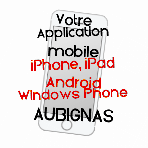 application mobile à AUBIGNAS / ARDèCHE