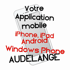 application mobile à AUDELANGE / JURA