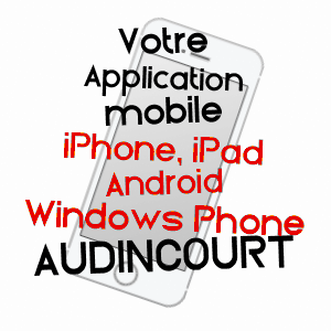 application mobile à AUDINCOURT / DOUBS