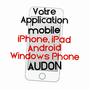 application mobile à AUDON / LANDES