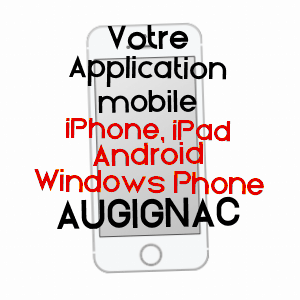 application mobile à AUGIGNAC / DORDOGNE