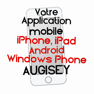 application mobile à AUGISEY / JURA