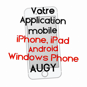application mobile à AUGY / YONNE