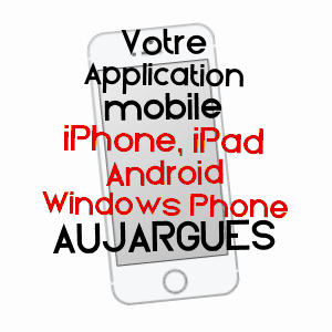 application mobile à AUJARGUES / GARD