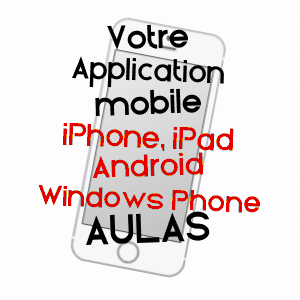 application mobile à AULAS / GARD