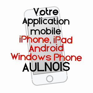 application mobile à AULNOIS / VOSGES
