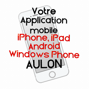 application mobile à AULON / HAUTES-PYRéNéES