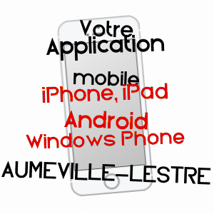 application mobile à AUMEVILLE-LESTRE / MANCHE