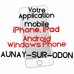 application mobile à AUNAY-SUR-ODON / CALVADOS