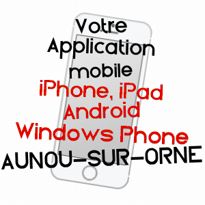 application mobile à AUNOU-SUR-ORNE / ORNE