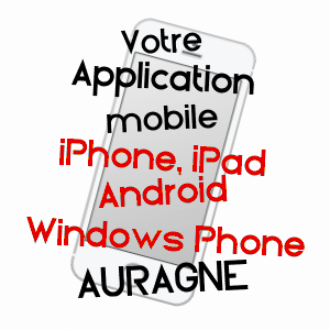 application mobile à AURAGNE / HAUTE-GARONNE