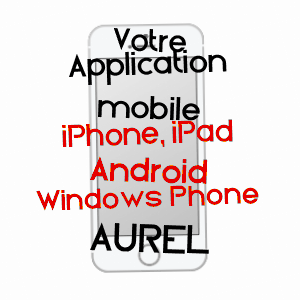 application mobile à AUREL / VAUCLUSE