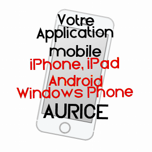 application mobile à AURICE / LANDES