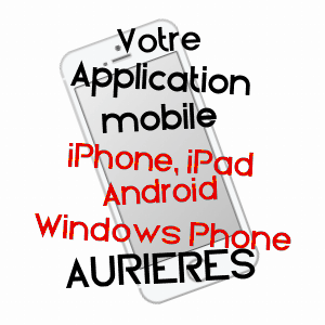 application mobile à AURIèRES / PUY-DE-DôME