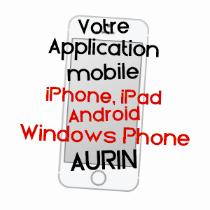 application mobile à AURIN / HAUTE-GARONNE