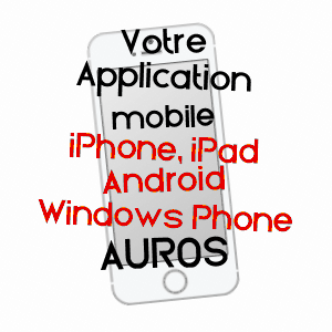 application mobile à AUROS / GIRONDE