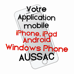 application mobile à AUSSAC / TARN