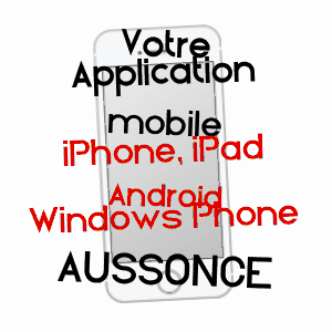 application mobile à AUSSONCE / ARDENNES