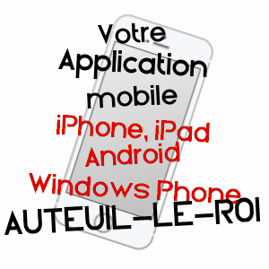 application mobile à AUTEUIL-LE-ROI / YVELINES