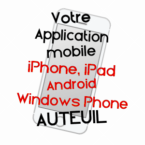 application mobile à AUTEUIL / OISE