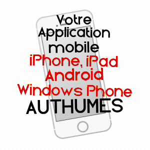 application mobile à AUTHUMES / SAôNE-ET-LOIRE